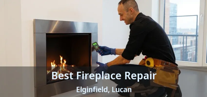 Best Fireplace Repair Elginfield, Lucan - ON