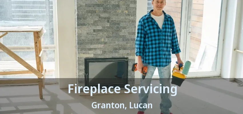 Fireplace Servicing Granton, Lucan - ON Fireplace Servicing Granton, Lucan - ON