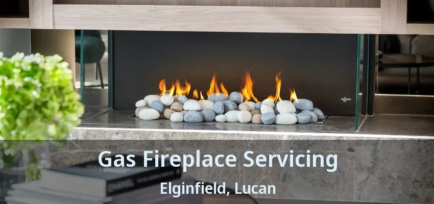 Gas Fireplace Servicing Elginfield, Lucan - ON Gas Fireplace Servicing Elginfield, Lucan - ON
