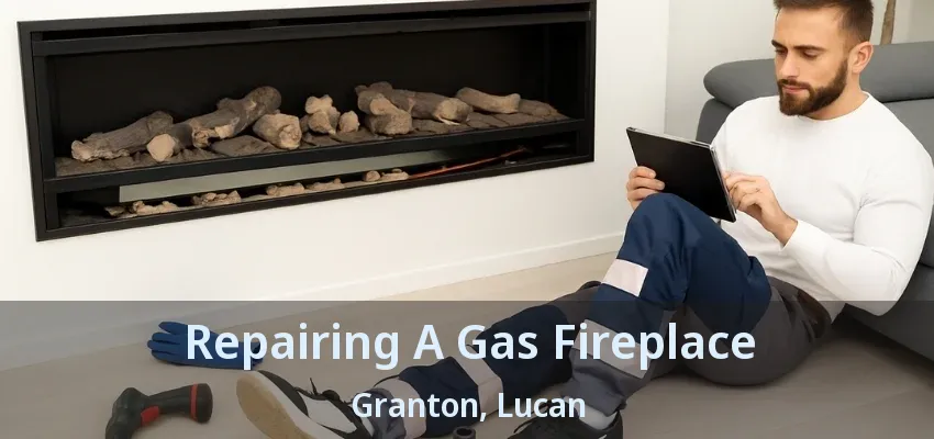 Repairing A Gas Fireplace Granton, Lucan - ON Repairing A Gas Fireplace Granton, Lucan - ON